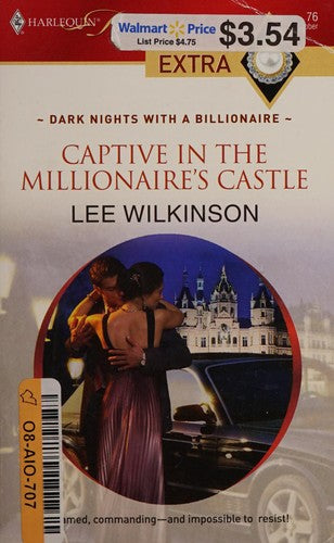 Captive In The Millionaire's Castle (Presents Extra)