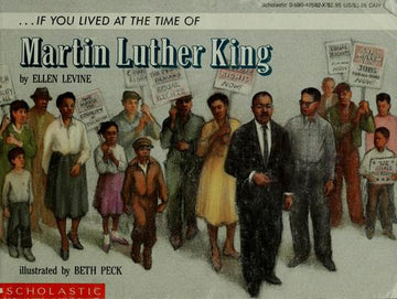 ...If You Lived At The Time Of Martin Luther King
