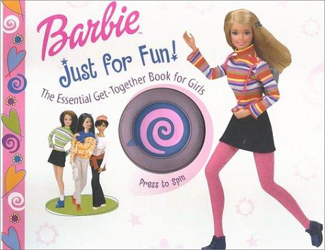 Barbie: Just For Fun!