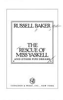 The Rescue Of Miss Yaskell: And Other Pipe Dreams
