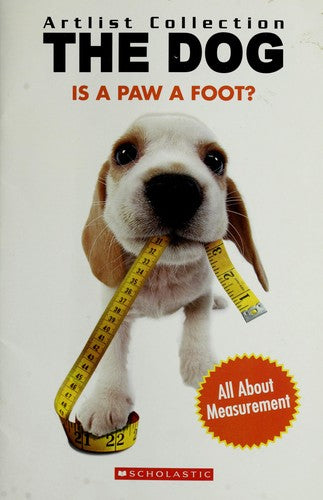 Is A Paw A Foot? Learn Measurement (The Dog)