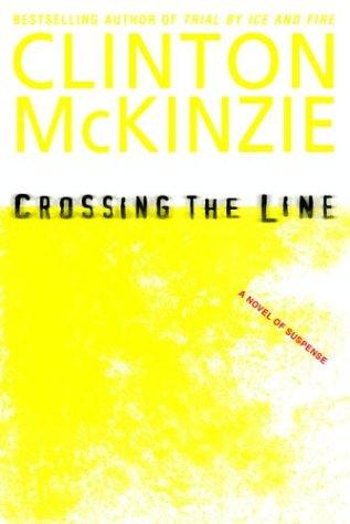 Crossing The Line