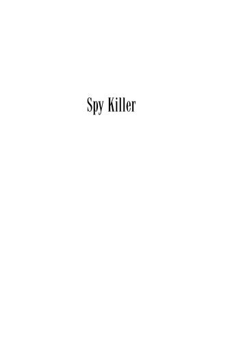 Spy Killer (Stories From The Golden Age)