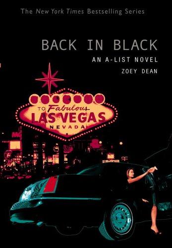 A-List, The: Back In Black - Book #5: An A-List Novel (A-List): an A-list novel