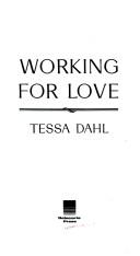 Working For Love