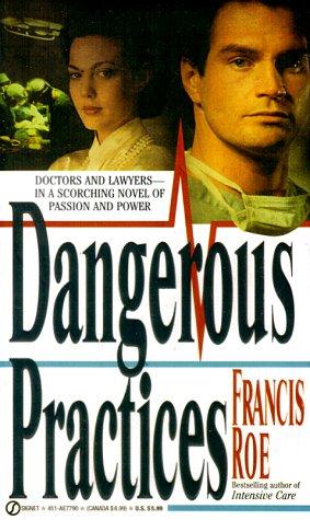 Dangerous Practices (Signet)