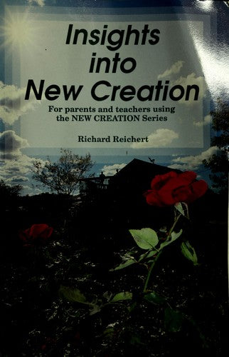Title: Insights into New creation For parents and teacher