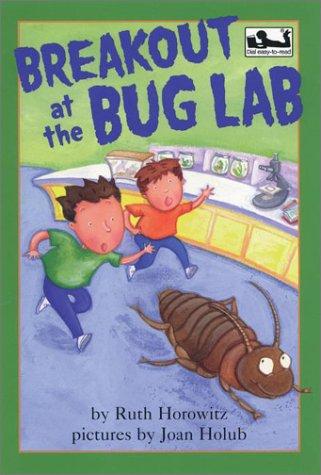 Breakout At The Bug Lab (Easy-To-Read, Dial)