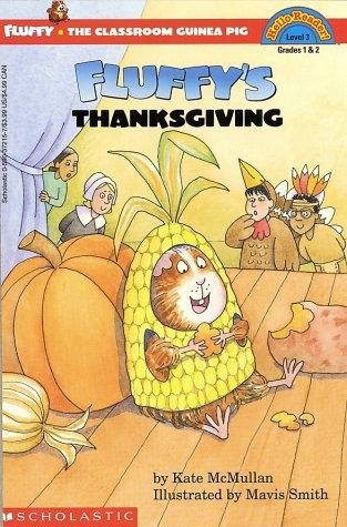 Fluffy's Thanksgiving (Level 3) (Hello Reader)