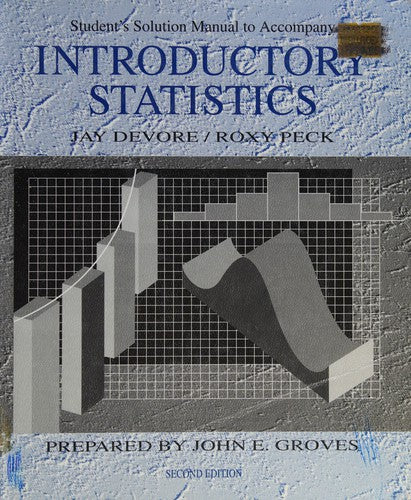 Introductory Statistics Second Edition: Student's Solutions Manual