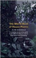 The World Book Of House Plants (without dust jacket)