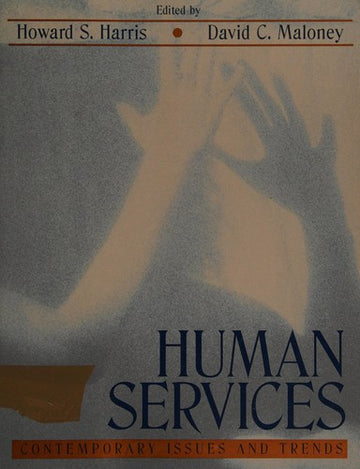 Human Services: Contemporary Issues And Trends