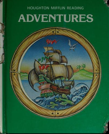 Adventures (Houghton Mifflin Reading/1218362)