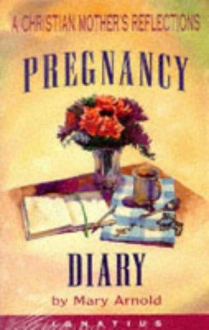 Pregnancy Diary: a Christian mother's reflections