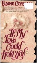 If My Love Could Hold You