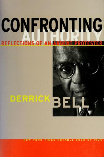 Confronting Authority: Reflections of an Ardent Protester
