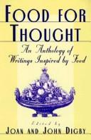 Food For Thought: An Anthology Of Writings Inspired By Food