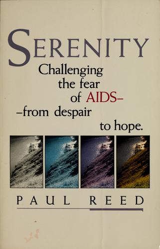 Serenity: challenging the fear of AIDS, from despair to hope