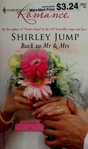 Back To Mr & Mrs (Harlequin Romance)