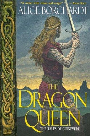 The Dragon Queen (Tales Of Guinevere, Book 1)