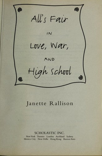 All's Fair In Love, War And High School