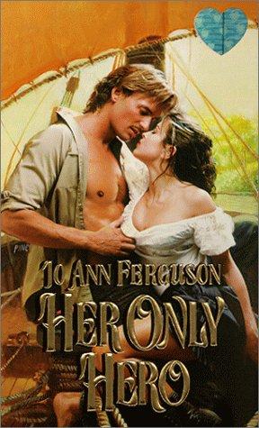 Her Only Hero (Zebra Splendor Historical Romances)