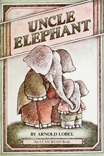 Uncle Elephant (I Can Read Book)