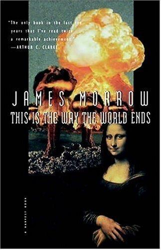 This Is The Way The World Ends