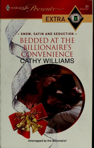 Bedded At The Billionaire's Convenience (Presents Extra)