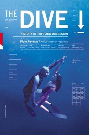 The Dive: A Story Of Love And Obsession
