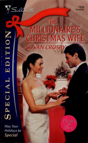 The Millionaire's Christmas Wife (Silhouette Special Edition)