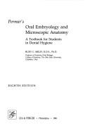 Permar's Oral Embryology And Microscopic Anatomy: a textbook for students in dental hygiene