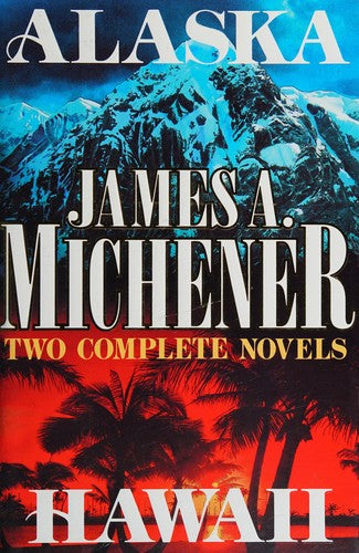 Alaska And Hawaii(2 Complete Novels)