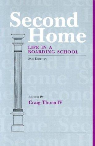 Second Home: Life In A Boarding School