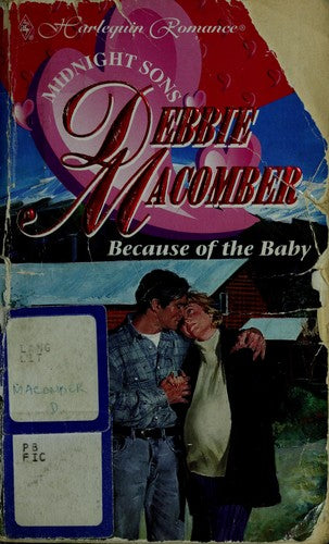Because Of The Baby