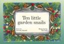 Ten Little Garden Snails (New Pm Story Books)