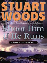 Shoot Him If He Runs (Stone Barrington Novels)