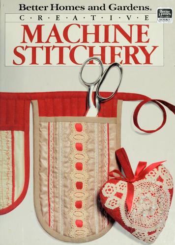 Creative Machine Stitchery