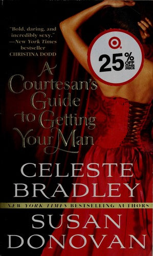 A Courtesan's Guide to Getting Your Man