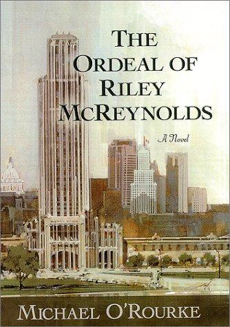 The Ordeal Of Riley Mcreynolds