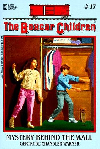 Mystery Behind The Wall (Boxcar Children)