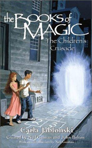 The Books Of Magic #3: The Children's Crusade (The Books Of Magic, 3)