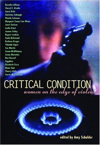 Critical Condition: women on the edge of violence