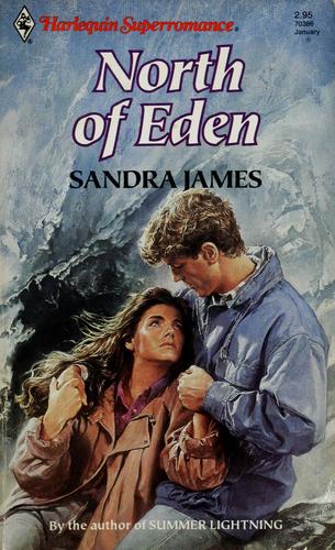 North Of Eden (Harlequin Superromance No. 386)