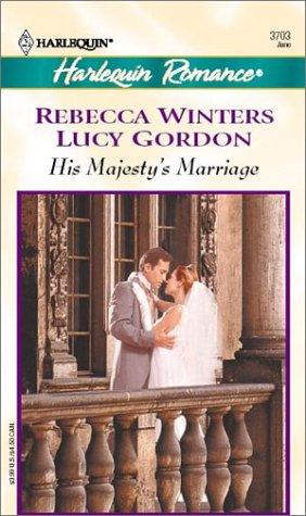 His Majesty's Marriage (Romance, 3703)