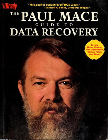 The Paul Mace Guide To Data Recovery