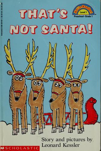 That's Not Santa! (Hello Reader (Level 1))