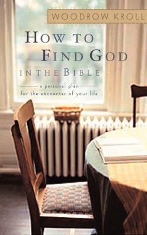 How To Find God In The Bible (with Autographed)