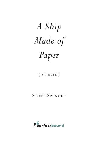 A Ship Made Of Paper: A Novel