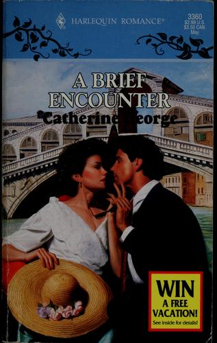 A Brief Encounter (Harlequin Romance, No. 3360)